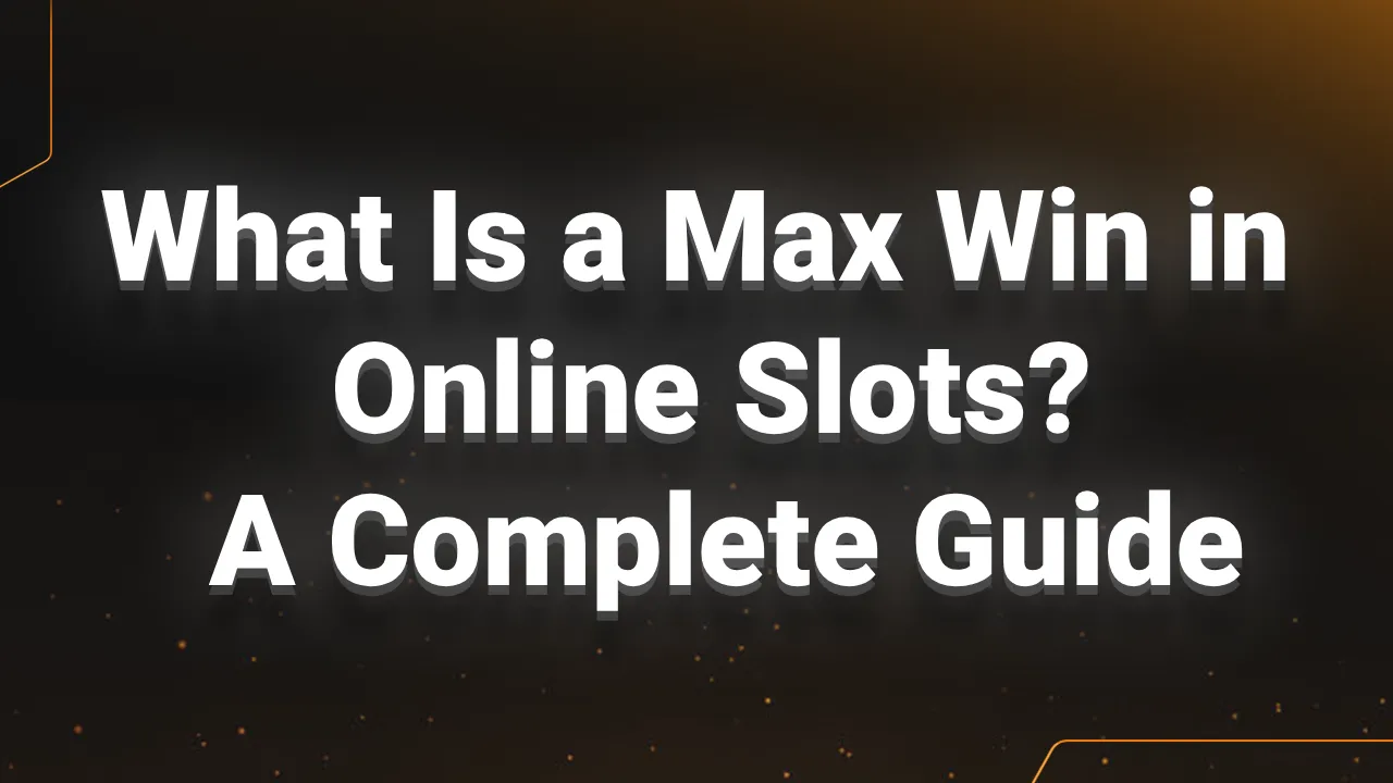 what is a max win