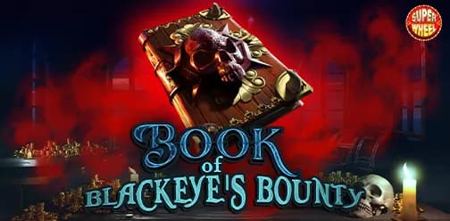 Book Of Blackeye’s Bounty Super Wheel Review