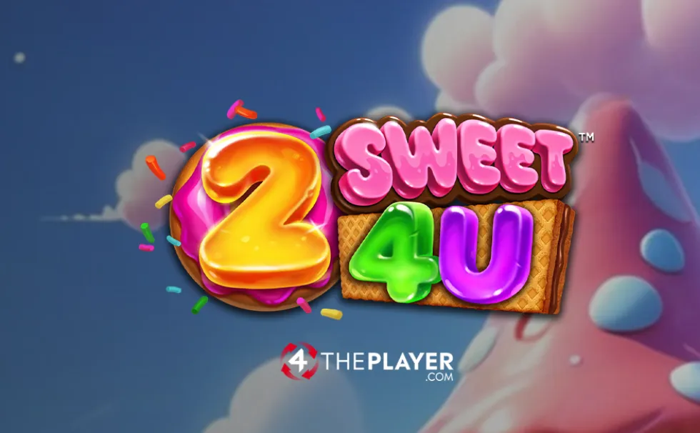 2 Sweet 4 U