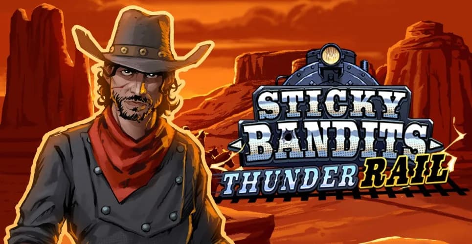 Sticky Bandits Thunder Rail
