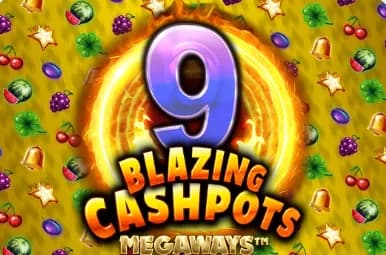 9 Blazing Cashpots Megaways