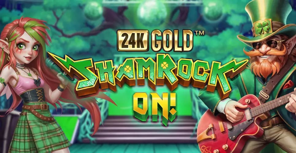 24K Gold ShamRock On!