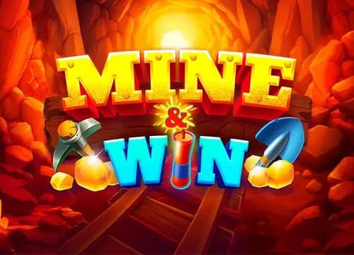 Mine And Win