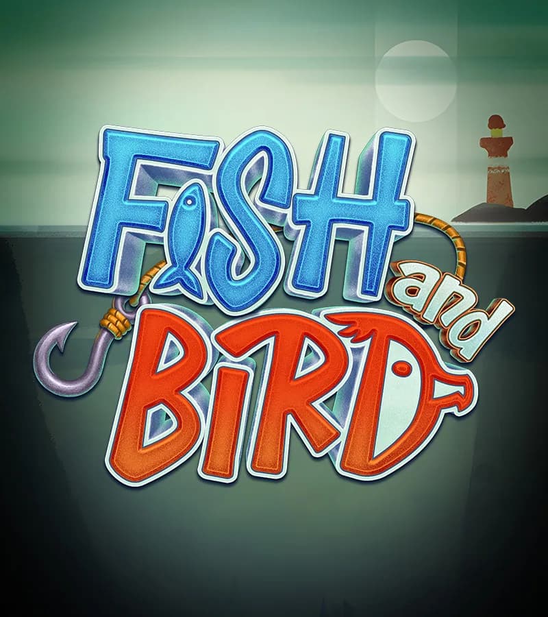Fish and Bird Review