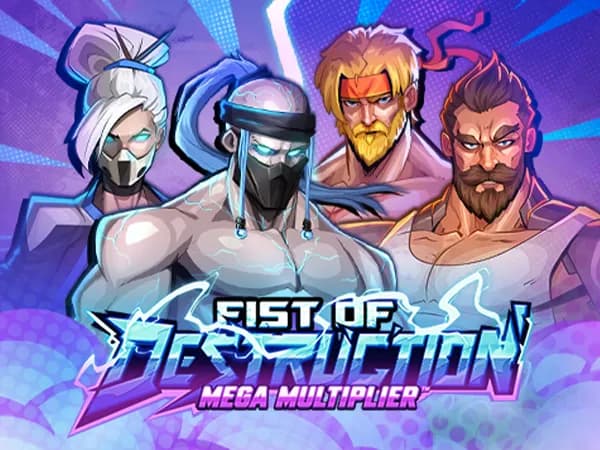 fist-of-destruction-mega-multipler
