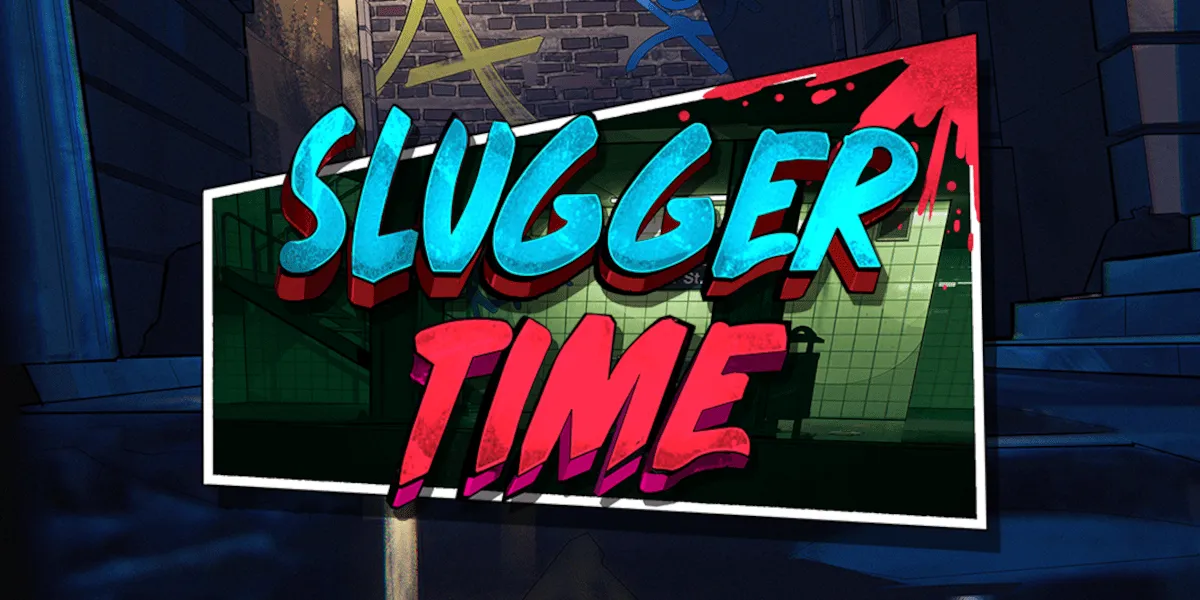 Slugger Time