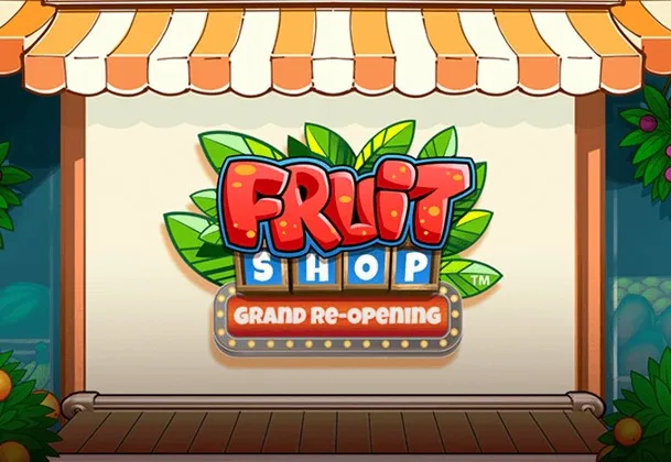 fruit-shop-grand-re-opening