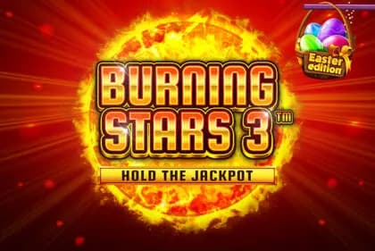Burning Stars 3 Easter