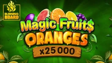 Magic Fruit$: Oranges Burning Board
