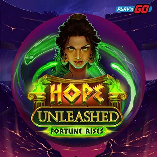 hope-unleashed-fortune-rises