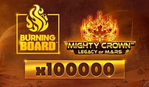 Mighty Crown: Legacy of Mars Burning Board