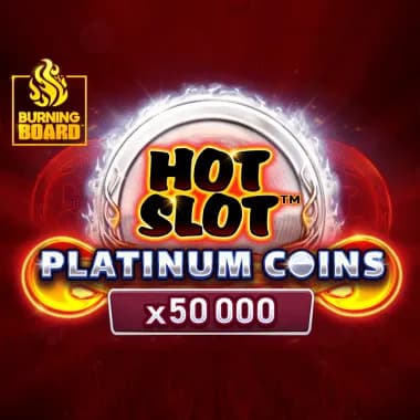 Hot Slot Platinum Coins Burning Board