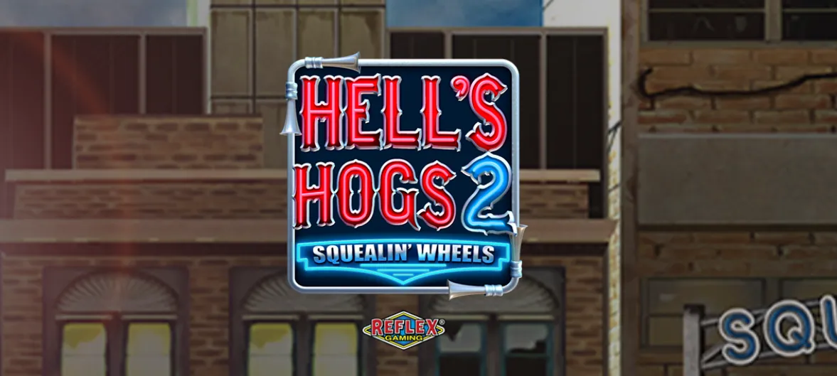 Hell's Hogs 2 Squealin' Wheels