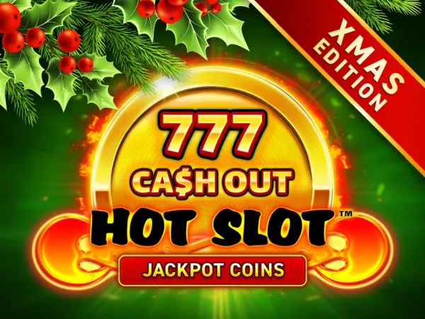 Hot Slot 777 Cash Out Xmas Edition