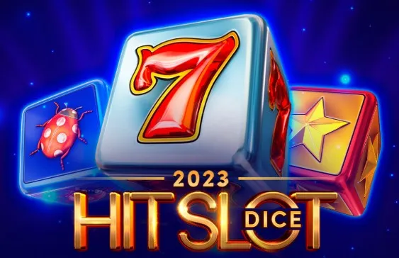 2023 Hit Slot Dice
