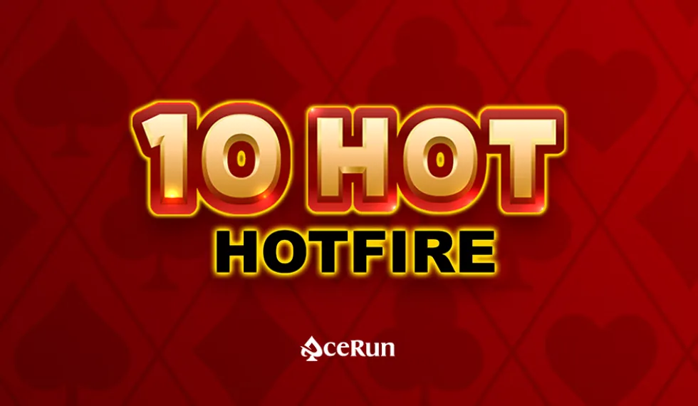 10 Hot HOTFIRE