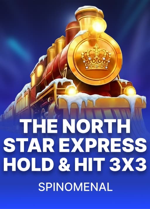 The North Star Express - Hold and Hit 3x3